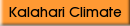 Kalahari Climate